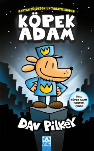 Köpek Adam | Dav Pilkey | Altın Kitaplar