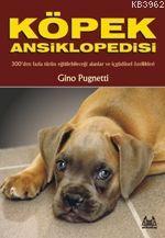 Köpek Ansiklopedisi | Gino Pugnetti | Arkadaş Yayınevi