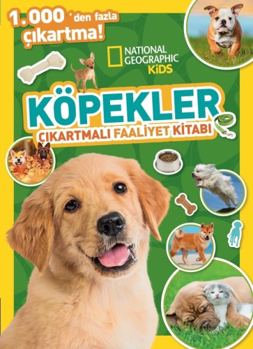 Köpekler (Çıkartmalı Faaliyet Kitabı) | Kolektif | National Geographic