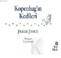 Kopenhag'ın Kedileri | James Joyce | Hep Kitap