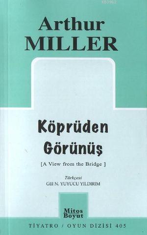 Köprüden Görünüş | Arthur Miller | Mitos Boyut Yayınları