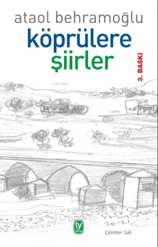 Köprülere Şiirler | Ataol Behramoğlu | Tekin Yayınevi