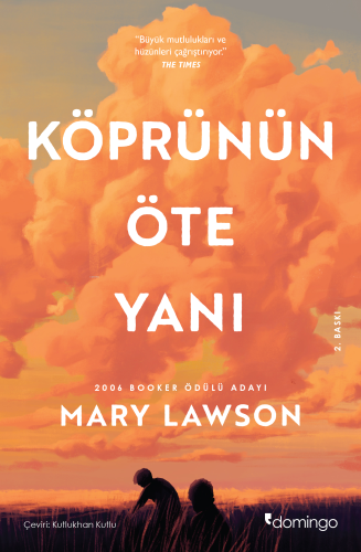 Köprünün Öte Yanı | Mary Lawson | Domingo Yayınevi