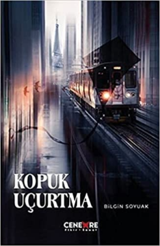 Kopuk Uçurtma | Bilgin Soyuak | Cenevre Fikir Sanat