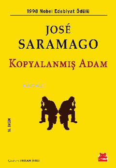 Kopyalanmış Adam | José Saramago | Kırmızıkedi Yayınevi