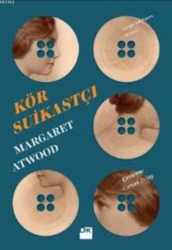 Kör Suikastçı | Margaret Atwood | Doğan Kitap