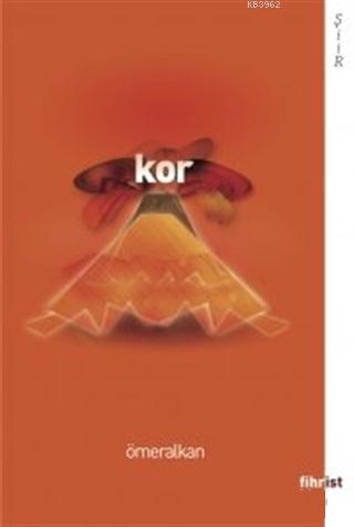 Kor | Ömer Alkan | Fihrist Kitap