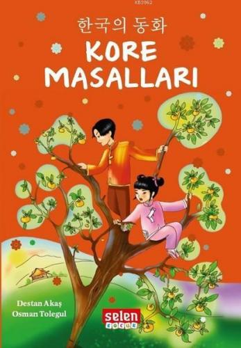 Kore Masalları | Destan Akaş | Selen Yayınevi