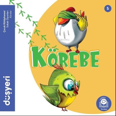 Körebe | Gülizi Özen | Düşyeri Yayınları