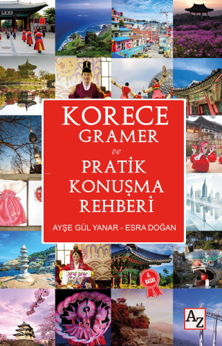 Korece Gramer ve Pratik Konuşma Rehberi | Ayşe Gül | Az Kitap