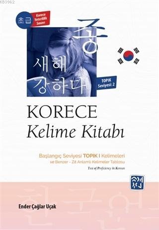 Korece Kelime Kitabı - Seviye 2 Başlangıç Seviyesi TOPIK 1 Kelimeleri 