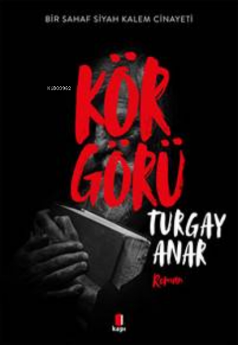 Körgörü | Turgay Anar | Kapı Yayınları