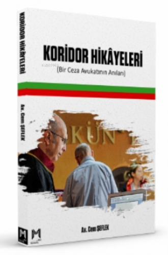 Koridor Hikayeleri ;Bir Ceza Avukatının Anıları | Cem Şeflek | Memento