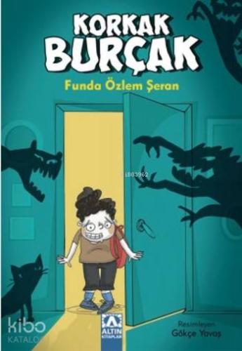 Korkak Burçak | Funda Özlem Şeran | Altın Kitaplar