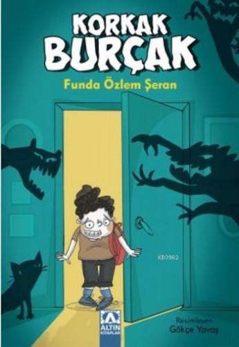 Korkak Burçak | Funda Özlem Şeran | Altın Kitaplar