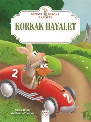 Korkak Hayalet - Dedektif Hercule Carotte | Pascal Brissy | 1001 Çiçek