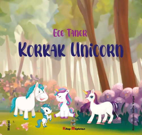 Korkak Unicorn | Ece Taner | Kitap Müptelası Yayınları