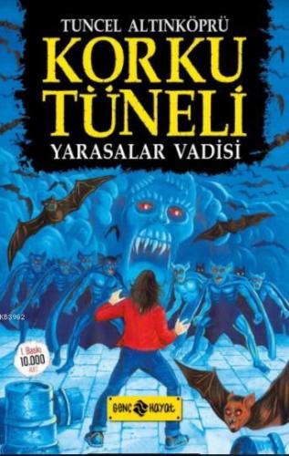 Korku Tüneli 1 - Yarasalar Vadisi | Tuncel Altınköprü | Genç Hayat