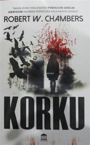 Korku | Robert W. Chambers | Olympia Yayınları