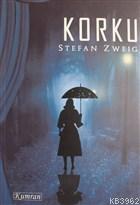 Korku | Stefan Zweig | Kumran Yayınları