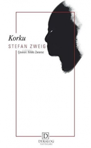 Korku | Stefan Zweig | Dekalog Yayınları