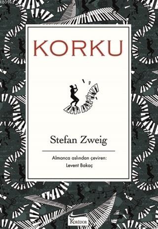 Korku | Stefan Zweig | Koridor Yayıncılık