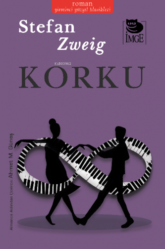 Korku | Stefan Zweig | İmge Kitabevi Yayınları