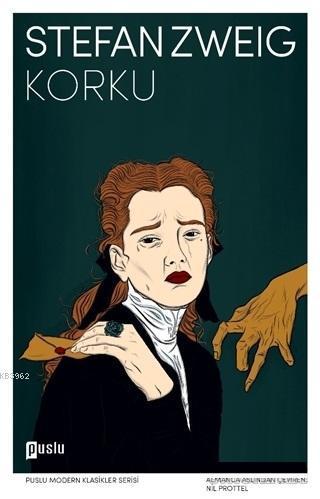 Korku | Stefan Zweig | Puslu Yayıncılık