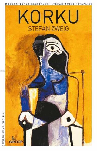 Korku | Stefan Zweig | Girdap Kitap