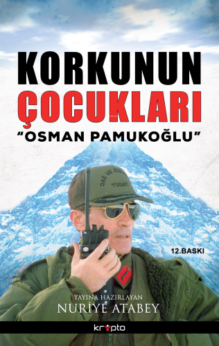 Korkunun Çocukları | Osman Pamukoğlu | Kripto Yayınları