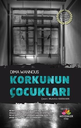 Korkunun Çocukları | Dima Wannous | Mevsimler Kitap