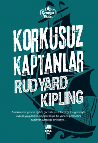 Korkusuz Kaptanlar | Ruadyard Kipling | Ema Genç Yayınevi