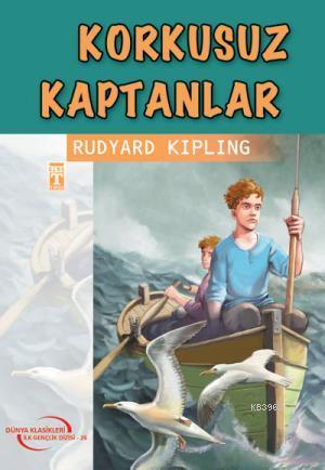 Korkusuz Kaptanlar | Joseph Rudyard Kipling | Timaş Yayınları