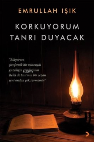 Korkuyorum Tanrı Duyacak | Emre Işık | Cinius Yayınları