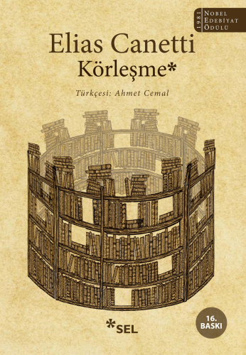 Körleşme | Elias Canetti | Sel Yayıncılık