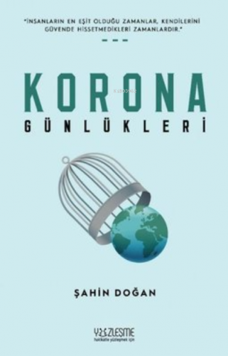 Korona Günlükleri | Şahin Doğan | Yüzleşme Yayınları