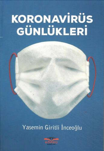 Koronavirüs Günlükleri | Yasemin Giritli İnceoğlu | Köprü Kitap