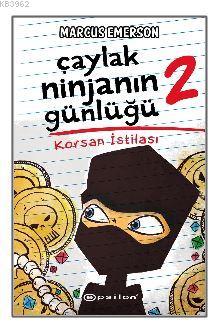 Korsan İstilası - Çaylak Ninjanın Günlüğü 2 | Marcus Emerson | Epsilon