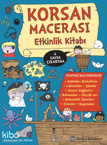 Korsan Macerası Etkinik Kitabı | Jen Alliston | Remzi Kitabevi