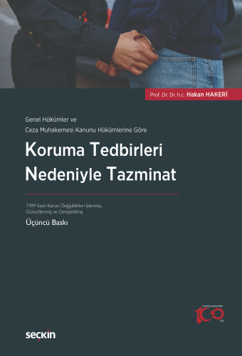 Koruma Tedbirleri Nedeniyle Tazminat | Hakan Hakeri | Seçkin Yayıncılı