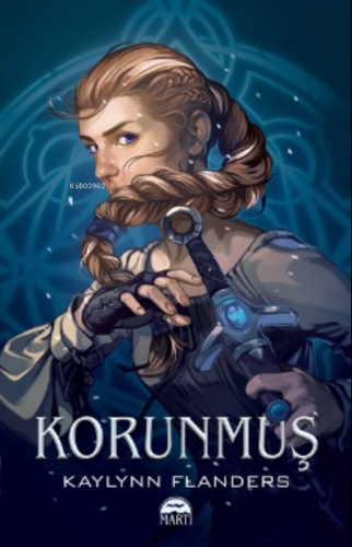 Korunmuş | Kaylynn Flanders | Martı Yayınları