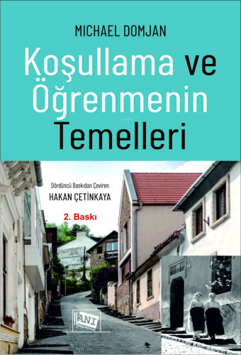 Koşullama ve Öğrenmenin Temelleri | Michael Domjan | Anı Yayıncılık