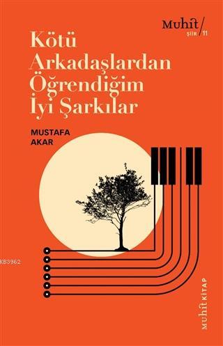 Kötü Arkadaşlardan Öğrendiğim İyi Şarkılar | Mustafa Akar | Muhit Kita