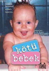 Kötü Bebek | R. D. Rosen | Arkadaş Yayınevi