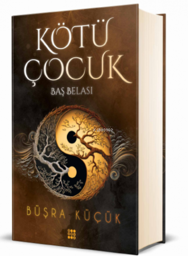 Kötü Çocuk 2;Baş Belası(Ciltli) | Büşra Küçük | Dokuz Yayınları