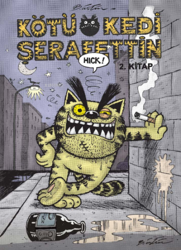 Kötü Kedi Şerafettin 2.Kitap | Bülent Üstün | Marmara Çizgi Yayın Dağı