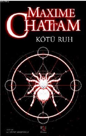 Kötü Ruh | Maxime Chattam | Panama Yayıncılık