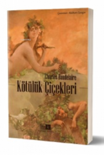 Kötülük Çiçekleri | Charles Baudelaire | Mirhan Kitap