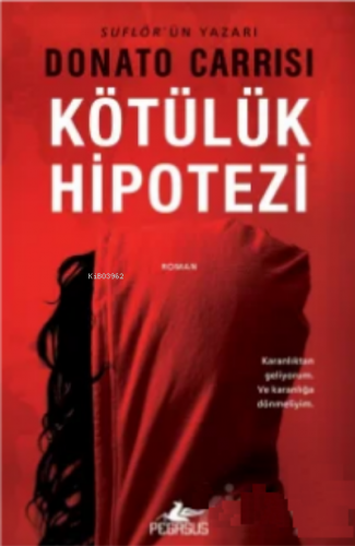 Kötülük Hipotezi (Mila Vasquez Serisi 2) | Donato Carrisi | Pegasus Ya