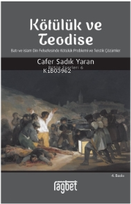 Kötülük ve Teodise | Cafer Sadık Yaran | Rağbet Yayınları